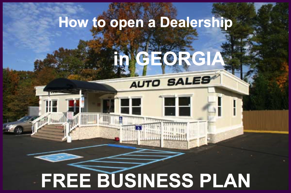 free business plan how to open a used car dealership in georgia